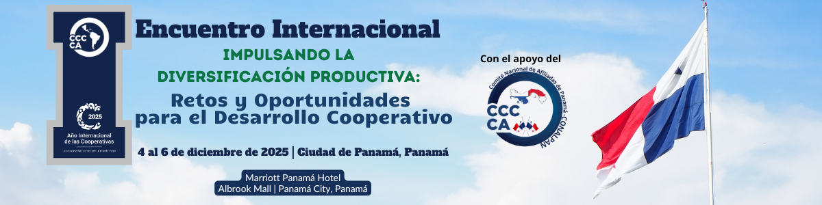 I Encuentro InternacionalImpulsando la Diversificación Productiva: Retos y Oportunidades para el Desarrollo Cooperativo”